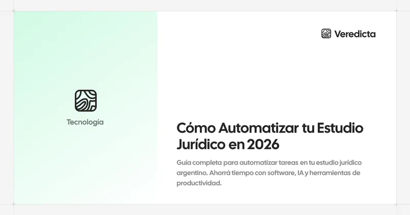 Cómo Automatizar tu Estudio Jurídico en 2026