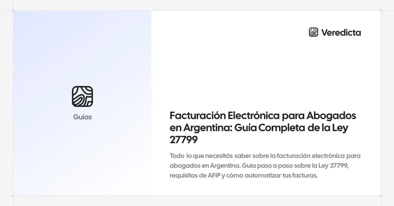 Facturación Electrónica para Abogados en Argentina: Guía Completa de la Ley 27799
