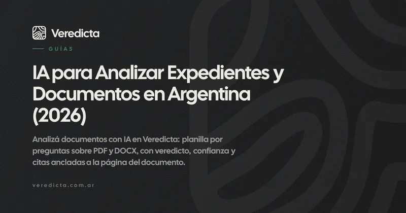 IA para Analizar Expedientes y Documentos en Argentina (2026)