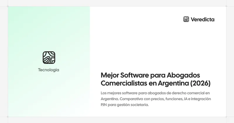 Mejor Software para Abogados Comercialistas en Argentina (2026)