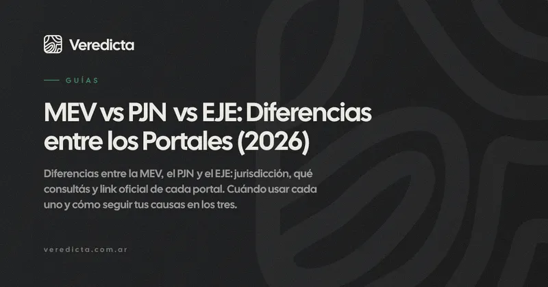 MEV vs PJN vs EJE: Diferencias entre los Portales (2026)