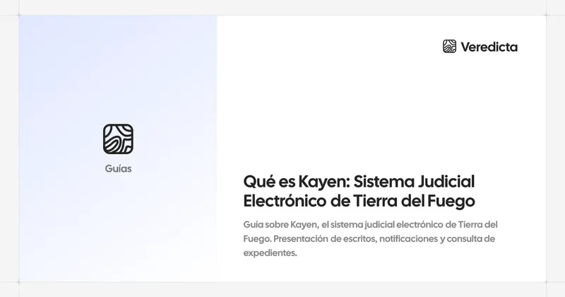 Qué es Kayen: Sistema Judicial Electrónico de Tierra del Fuego