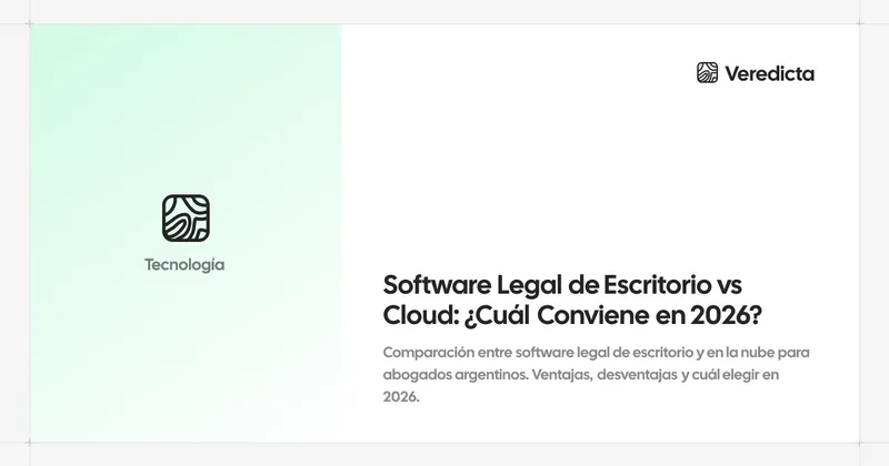 Software Legal de Escritorio vs Cloud: ¿Cuál Conviene en 2026?
