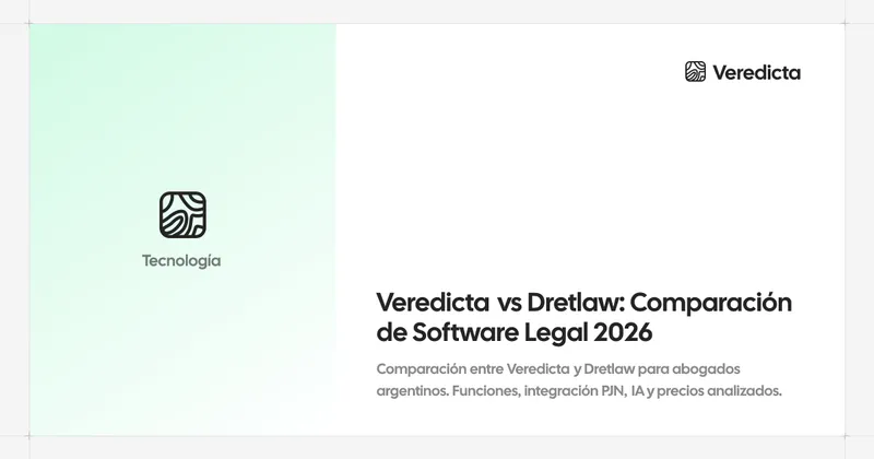 Veredicta vs Dretlaw: Comparación de Software Legal 2026